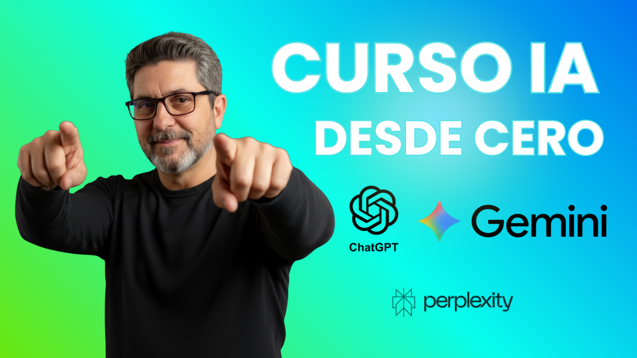 Hombre con gafas señalando al frente sobre fondo colorido con logos de ChatGPT, Gemini y Perplexity para curso de inteligencia artificial desde cero