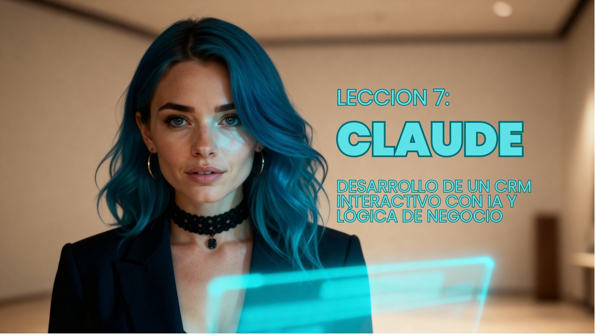 Curso de Claude, lección 7 sobre creación de un CRM interactivo con IA